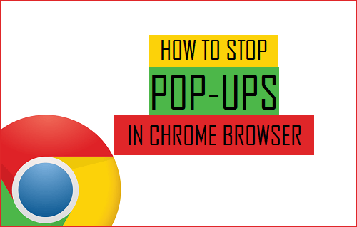 How to stop pop-ups on Chrome?